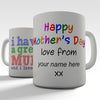 I Have A Great Mum Personalised Mug