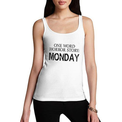 Women's One Word Horror Story MONDAY Funny Tank Top