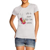 Women's Life Is Short Buy The Shoes T-Shirt