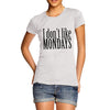 Women's I Don't Like Mondays T-Shirt