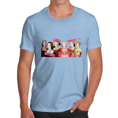 Men's The Six Wives of Henry VIII T-Shirt