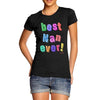 Women's Best Nan Ever Fridge Magnets T-Shirt