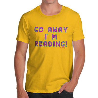 Men's Go Away I'm Reading T-Shirt