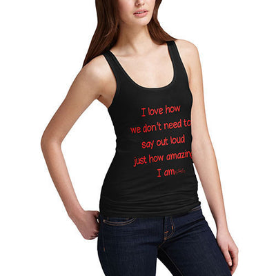 Women's Just How Amazing I Am Tank Top