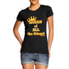 Women's Queen Of All Things T-Shirt