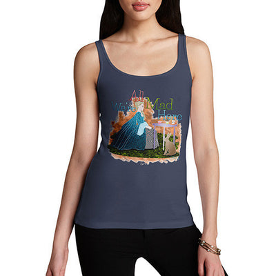 Women's We're All Mad Here Tank Top