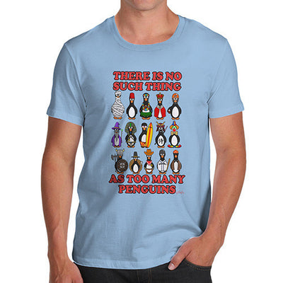 Too Many Penguins Men's T-Shirt