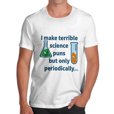 Men's I Make Science Puns Periodically T-Shirt