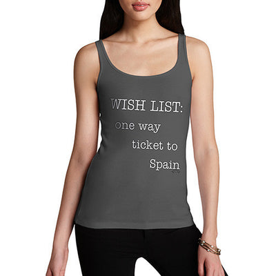 Women's Wish List One Way Ticket To Spain Tank Top