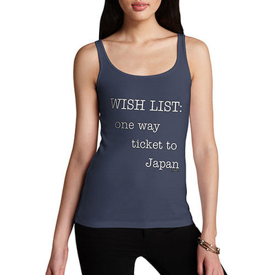 Women's Wish List One Way Ticket To Japan Tank Top