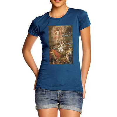 Women's Funny Resurrection Of Christ T-Shirt