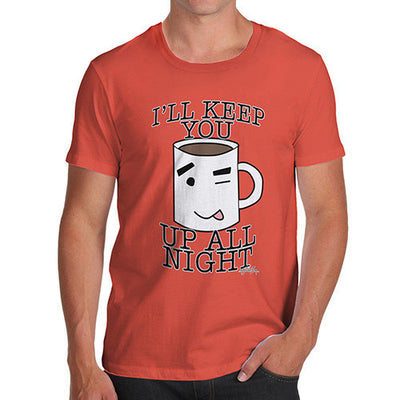 Men's Will Keep You Up All Night T-Shirt
