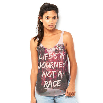 Life's A Journey Not A Race Women's Flowy Side Slit Tank