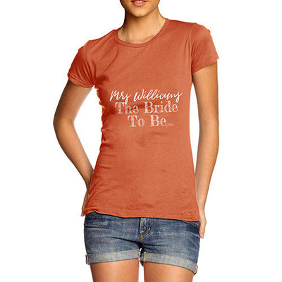Personalised The Bride To Be Women's T-Shirt