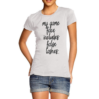 My Game Face Includes False Lashes Women's T-Shirt