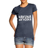 Hakuna Ma'Vodka Women's T-Shirt