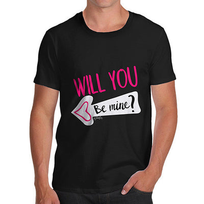 Will You Be Mine? Men's T-Shirt