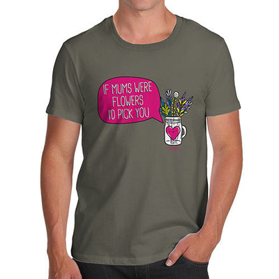 If Mums Were Flowers Men's T-Shirt