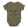 My Daddy Is A Lieutenant Baby Unisex Baby Grow Bodysuit
