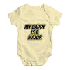 My Daddy Is A Major Baby Unisex Baby Grow Bodysuit