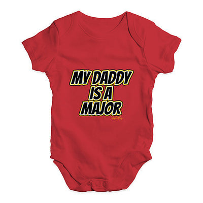 My Daddy Is A Major Baby Unisex Baby Grow Bodysuit