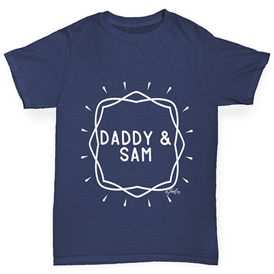 Personalised Daddy And Name Boy's