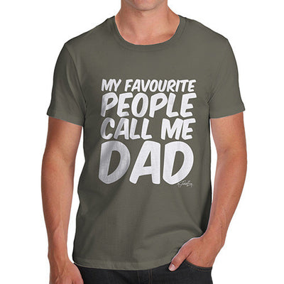 My Favourite People Call Me Dad Men's  T-Shirt
