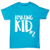 Amazing Kid Number 2 Girl's T-Shirt