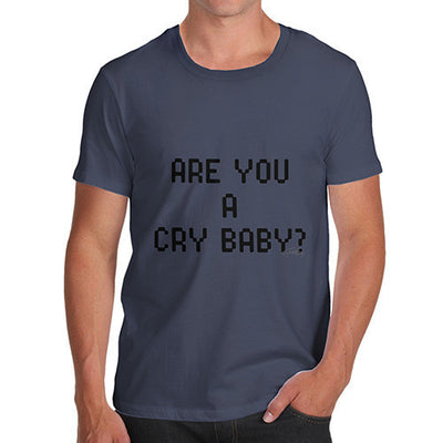 Cry Baby Men's T-Shirt