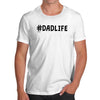 #Dadlife Men's T-Shirt