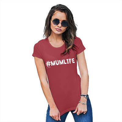 #Mumlife Women's T-Shirt