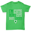 I'm Cute Mum's Cute Dads Lucky Boy's T-Shirt