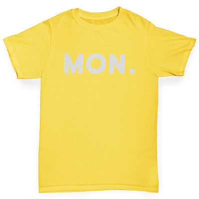 MON Monday Boy's T-Shirt