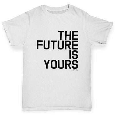 The Future Is Yours Boy's T-Shirt