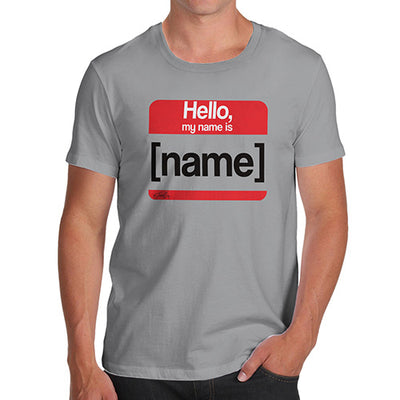 Personalised My Name Is Men's T-Shirt