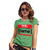 Personalised My Name Is Women's T-Shirt