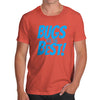 Bugs Are The Best! Men's T-Shirt