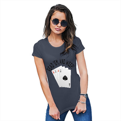 Read 'Em And Weep Women's T-Shirt