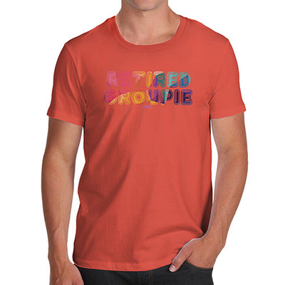Retired Groupie Men's T-Shirt