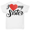 I Love My Sister Baby Toddler ALL-OVER PRINT Baby T-shirt