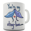 You're My Sting Ray Bae Funny Mug