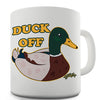 Duck Off Funny Mug