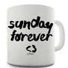 Sunday Forever Ceramic Mug