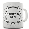 Personalised Daddy And Name Ceramic Mug