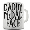Daddy McDad Face Ceramic Mug