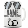 Official Ring Security Personalised Ceramic Tea Mug