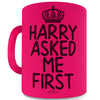 Pink Mug - Ceramic Mug Royal Wedding Harry Asked Me First