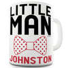 Little Man Personalised Funny Mugs For Friends