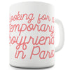 Temporary Boyfriend Personalised Funny Coffee Mug