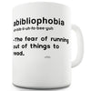 Abibliophobia Books Funny Mugs For Coworkers